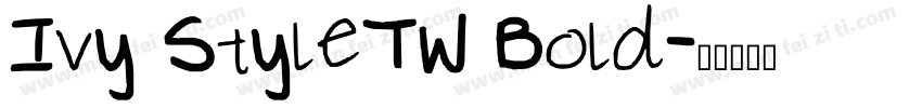 Ivy StyleTW Bold字体转换